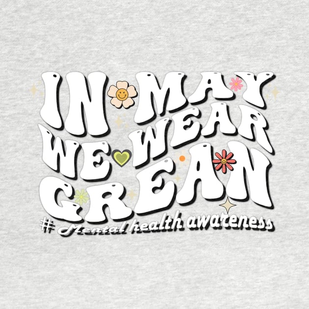 In May We Wear mental health awareness groovy by Imou designs